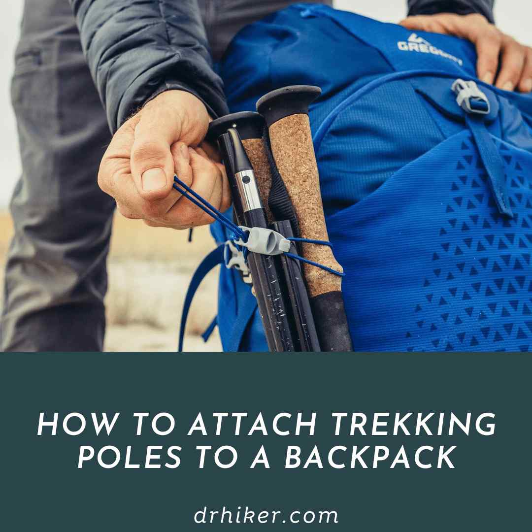 How To Attach Trekking Poles To A Backpack