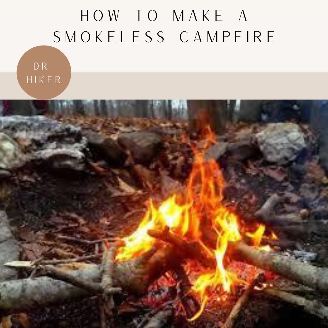 How To Make a Smokeless Campfire