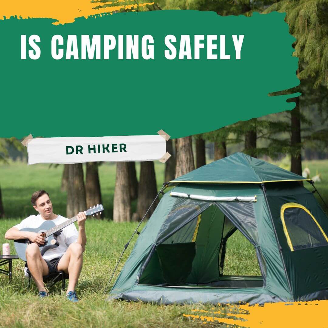 Is Camping Safe